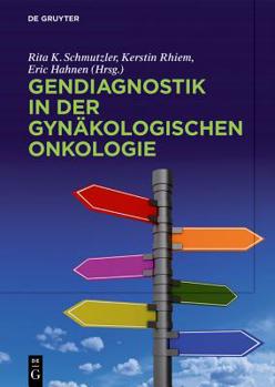 Hardcover Gendiagnostik in Der Gyn?kologischen Onkologie [German] Book