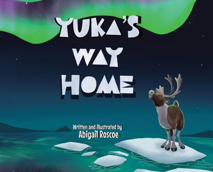 Hardcover Yuka's Way Home Book