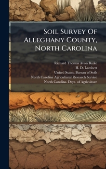 Hardcover Soil Survey Of Alleghany County, North Carolina Book