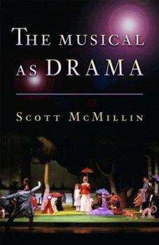 Hardcover The Musical as Drama Book