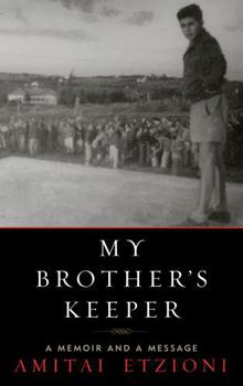 Hardcover My Brother's Keeper: A Memoir and a Message Book