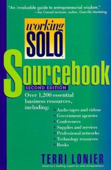 Paperback Working Solo Sourcebook: Essential Resources for Independent Entrepreneurs Book