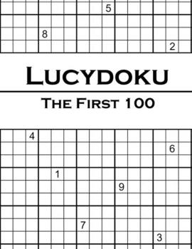 Paperback Lucydoku: The First 100 Book