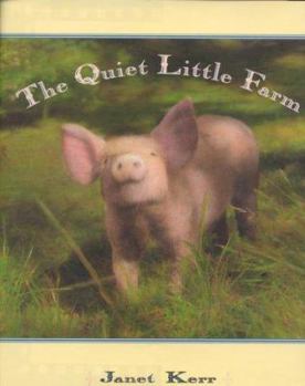 Hardcover The Quiet Little Farm Book