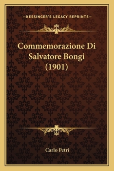 Commemorazione Di Salvatore Bongi (1901)