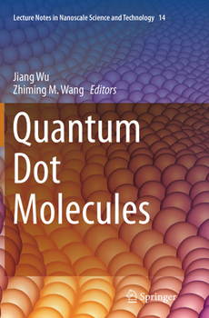 Paperback Quantum Dot Molecules Book