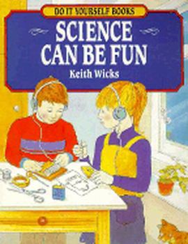 Library Binding Science Can Be Fun Book