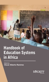 Hardcover Handbook of Education Systems in Africa Book