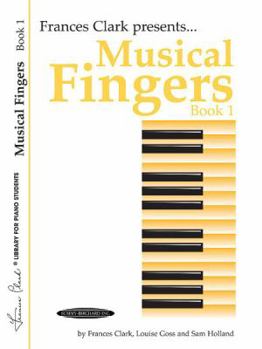 Paperback Musical Fingers, Bk 1 (Frances Clark Library for Piano Students, Bk 1) Book