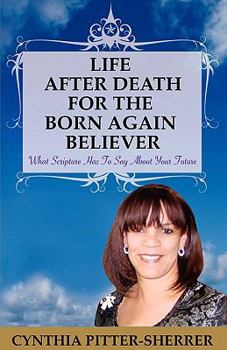 Paperback Life After Death for the Born Again Believer Book