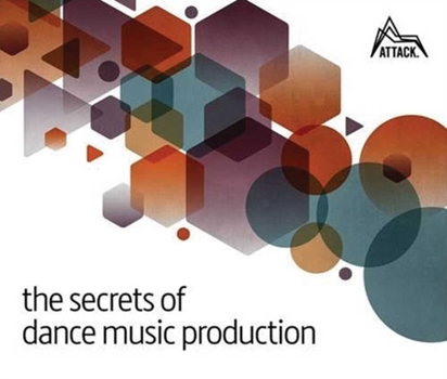Paperback The Secrets of Dance Music Production Book