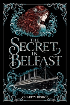 The Secret in Belfast - Book #4 of the Enchanters