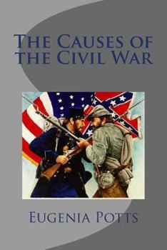 Paperback The Causes of the Civil War Book