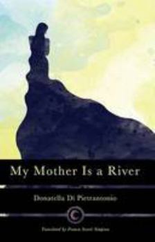 Paperback My Mother is a River Book