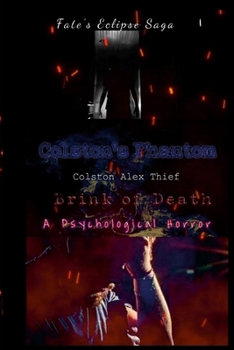 Paperback Colston's Phantom: Brink of Death Book