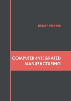 Hardcover Computer-Integrated Manufacturing Book