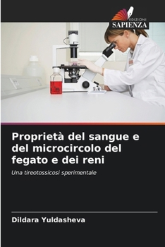 Paperback Proprietà del sangue e del microcircolo del fegato e dei reni [Italian] Book