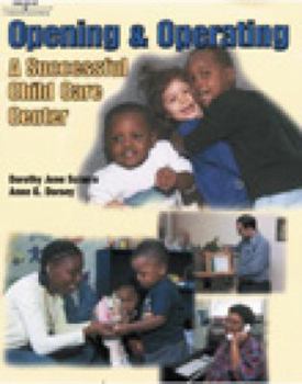 Paperback Opening & Operating a Successful Child Care Center Book