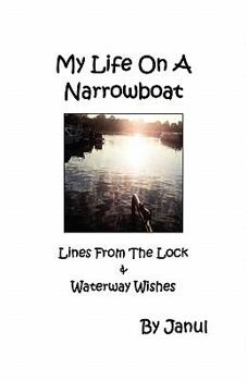 Paperback My Life On A Narrowboat Book