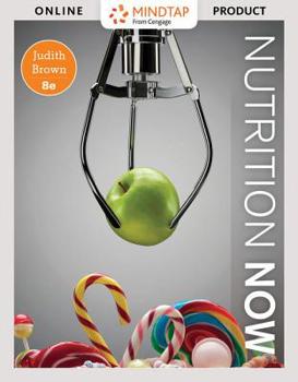 Printed Access Code Mindtap Nutrition, 1 Term (6 Months) Printed Access Card for Brown's Nutrition Now, 8th Book