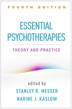 Paperback Essential Psychotherapies: Theory and Practice Book