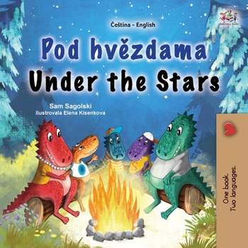Paperback Under the Stars (Czech English Bilingual Kids Book) [Czech] Book
