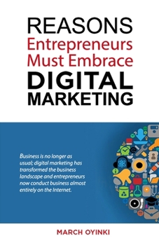Paperback Reasons Entrepreneurs Must Embrace Digital Marketing Book
