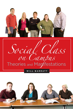 Paperback Social Class on Campus: Theories and Manifestations Book