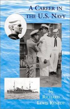 Hardcover A Career in the U.S. Navy Book