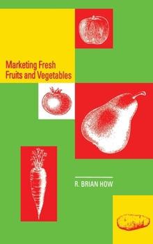 Hardcover Marketing Fresh Fruits and Vegetables Book