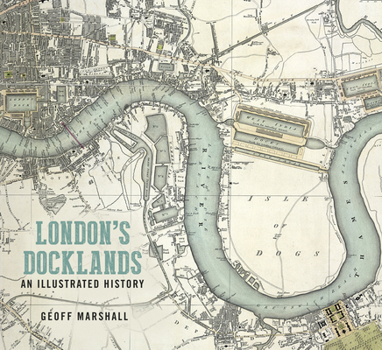 Paperback London's Docklands Book