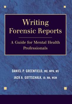 Paperback Writing Forensic Reports: A Guide for Mental Health Professionals Book