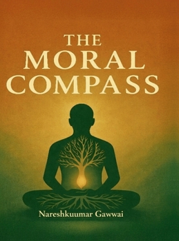 Hardcover The Moral Compass Book