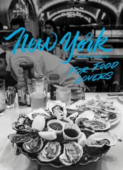 Paperback New York for Food Lovers Book