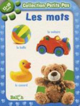 Hardcover Petits Pas Les Mots 12-18 M [French] Book