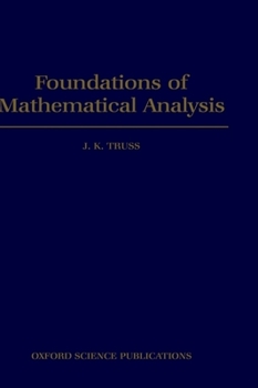 Hardcover Foundations of Mathematical Analysis Book