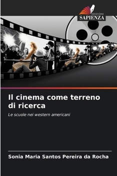 Il cinema come terreno di ricerca