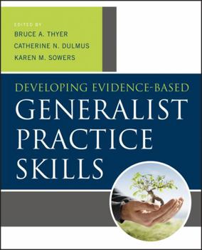 Paperback Developing Evidence-Based Generalist Practice Skills Book