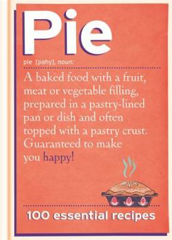 Hardcover Pie: 100 Essential Recipes Book