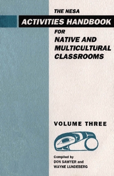 Paperback Nesa: Activites Handbook for Native and Multicultural Classrooms, Volume 3 Book