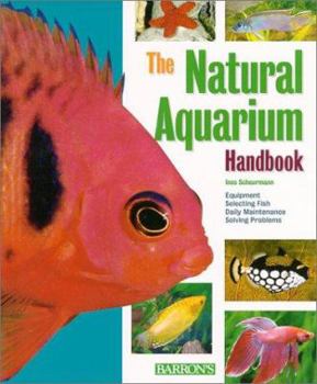 Paperback The Natural Aquarium Handbook Book