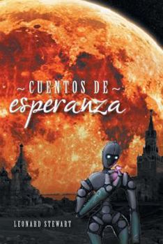 Paperback Cuentos de Esperanza [Spanish] Book