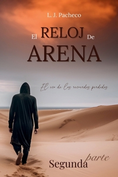 Paperback El Reloj De Arena 2: El Eco De Los Recuerdos Perdidos [Spanish] Book