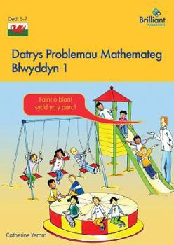 Paperback Datrys Problemau Mathemateg - Blwyddyn 1 [Welsh] Book