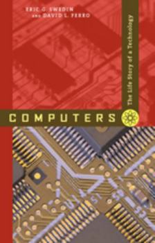 Paperback Computers: The Life Story of a Technology Book