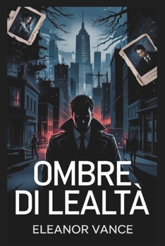 Paperback Ombre di lealtà [Italian] Book