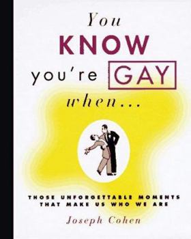 Paperback You Know You're Gay When . . . Book