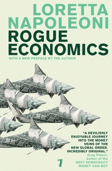 Paperback Rogue Economics: Capitalism's New Reality Book