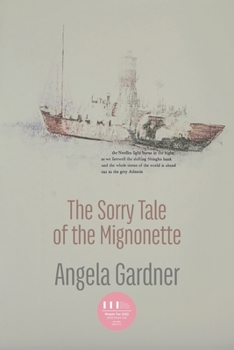 Paperback The Sorry Tale of the Mignonette Book