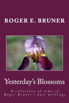 Paperback Yesterday's Blossoms Book
